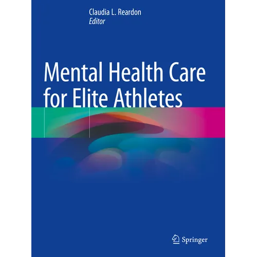 Mental Health Care for Elite Athletes
