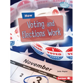 How Voting and Elections Work