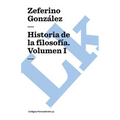 Historia de la filosofía: Volumen I