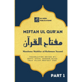 Miftah ul Quran (Part 1)
