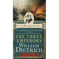 The Three Emperors: An Ethan Gage Adventure