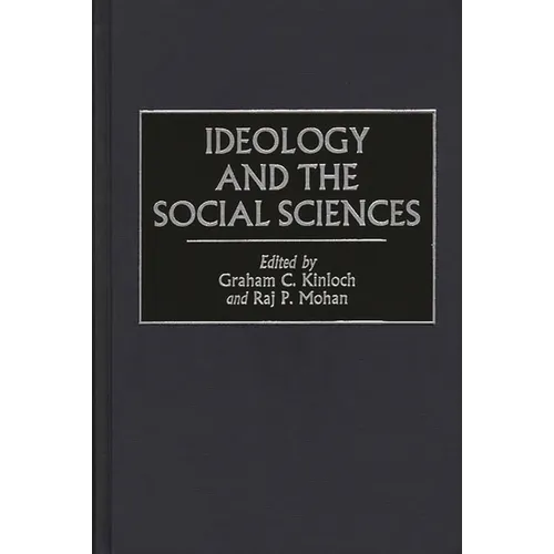 Ideology and the Social Sciences