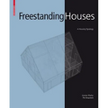 Freestanding Houses: A Housing Typology