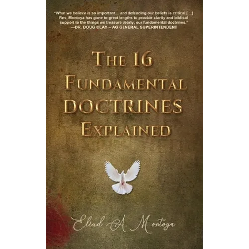 The 16 Fundamental Doctrines Explained