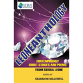 Leoneanthology: Contemporary Stories & Poems from Sierra Leone