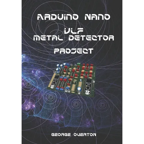 Arduino Nano VLF Metal Detector Project