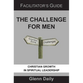 The Challenge for Men: facilitator's guide