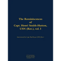 The Reminiscences of Capt. Henri Smith-Hutton, USN (Ret.), Vol. I: 1901-1977