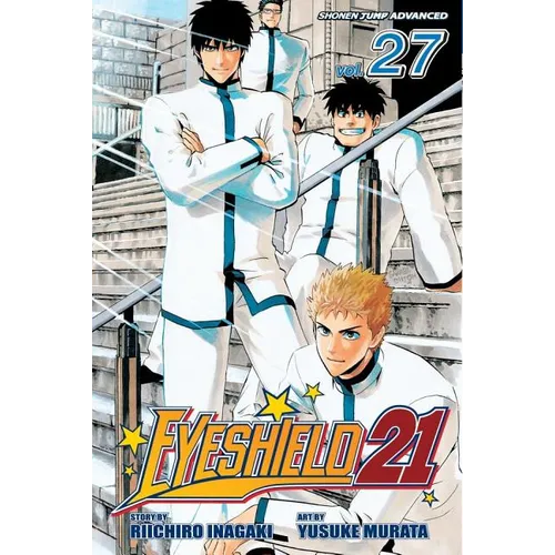 Eyeshield 21, Vol. 27: Seijuro Shin vs. Sena Kobayakawa
