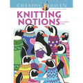Creative Haven Knitting Notions Coloring Book
