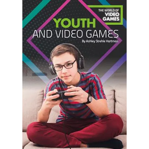 Youth and Video Games