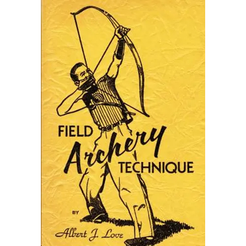 Field Archery Technique