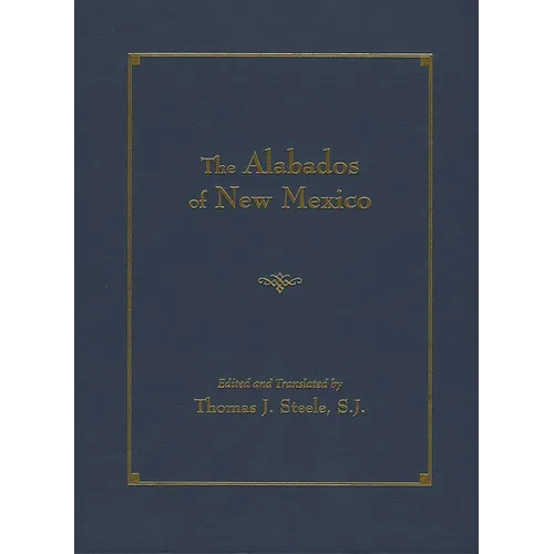 The Alabados of New Mexico