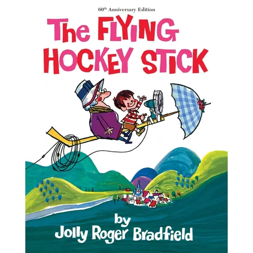 The Flying Hockey Stick: 60th Anniversary Edition