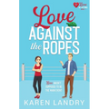 Love Against the Ropes