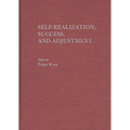 Self-Realization, Success, and Adjustment