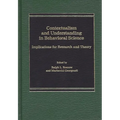 Contextualism and Understanding in Behavioral Science: Implications for Research and Theory