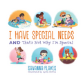 I Have Special Needs and That's Not Why I'm Special