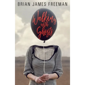 Walking with Ghosts