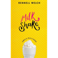 Milkshake: Vanilla, Milk & Sugar