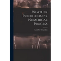Weather Prediction by Numerical Process