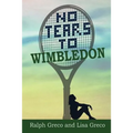 No Tears To Wimbledon