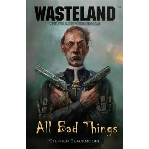 All Bad Things