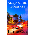 Blood in the Cut