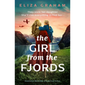 The Girl from the Fjords: Emotional World War 2 Historical Fiction