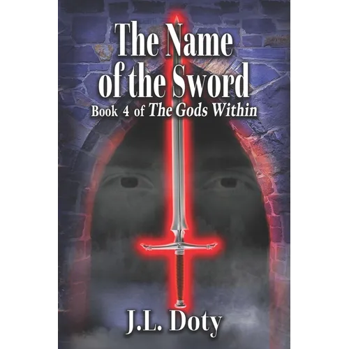 The Name of the Sword: Epic Fantasy of Magic, Witches and Demon Halfmen