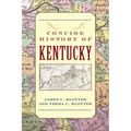 A Concise History of Kentucky