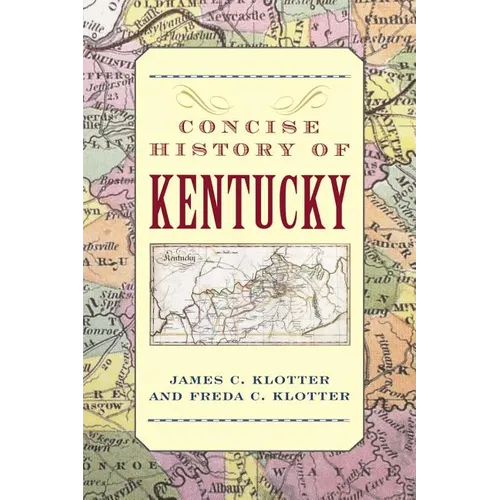 A Concise History of Kentucky