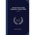 Journal of the Arnold Arboretum. Volume (1942); Volume 23