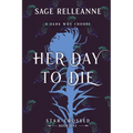 Her Day to Die