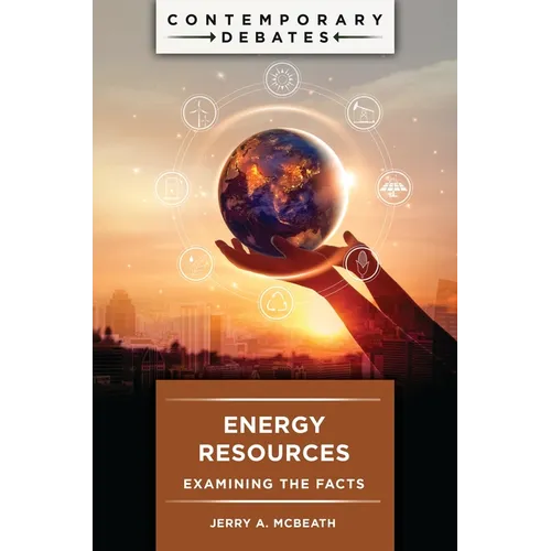 Energy Resources: Examining the Facts