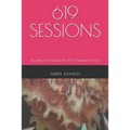 619 Sessions: Thoughts and Quotes this CEO Needed to Know