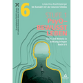 Im Kontakt mit der inneren Stimme Stufe 1: Buch 6/6: Geist und Materie in Einklang bringen