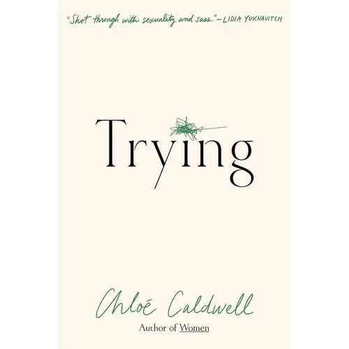 Trying: A Memoir