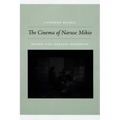 The Cinema of Naruse Mikio: Women and Japanese Modernity
