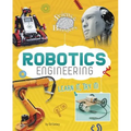 Robotics Engineering: Learn It, Try It!