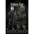 Uroboros Saga Book 2