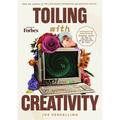 Toiling with Creativity