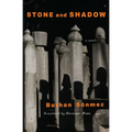 Stone and Shadow