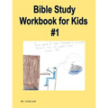 Bible Study Workbook for Kids #1