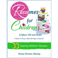 Resumes for Children - 17 Years Old and Under