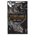 Storyland: A New Mythology of Britain