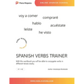 Spanish Verbs Trainer: Conjugate Spanish verbs in different tenses easily, expand your vocabulary and speak Spanish fluently