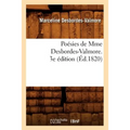 Poésies de Mme Desbordes-Valmore. 3e Édition (Éd.1820)