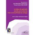 Les enjeux des industries culturelles et créatives pour le développement de l'Afrique: Actes du colloque international de Yaoundé