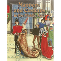 Manners and Customs in the Middle Ages